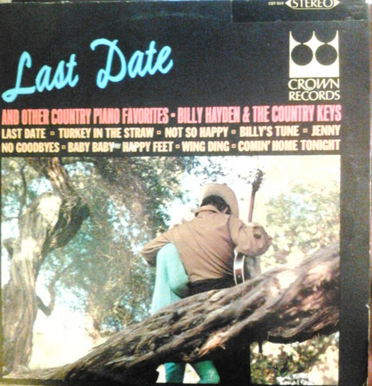 Billy Hayden And The Country Keys : Last Date And Other Country Piano Favorites (LP)