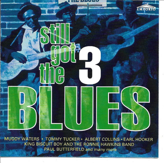 Various : Still Got The Blues 3 (CD, Comp)