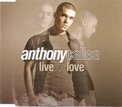 Anthony Callea : Live For Love (CD, Single)