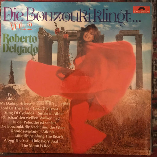 Roberto Delgado : Die Bouzouki Klingt Vol. 2 (LP)