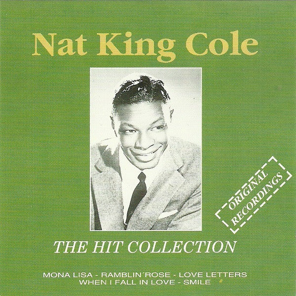 Nat King Cole : The Hit Collection (CD, Comp)
