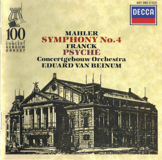 Mahler* / Franck* – Concertgebouw Orchestra*, Eduard van Beinum : Symphony No. 4 / Psyché (CD, Comp, Mono)