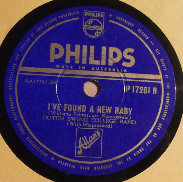 Dutch Swing College Band* : Way Down Yonder In New Orleans / I've Found A New Baby (Shellac, 10")