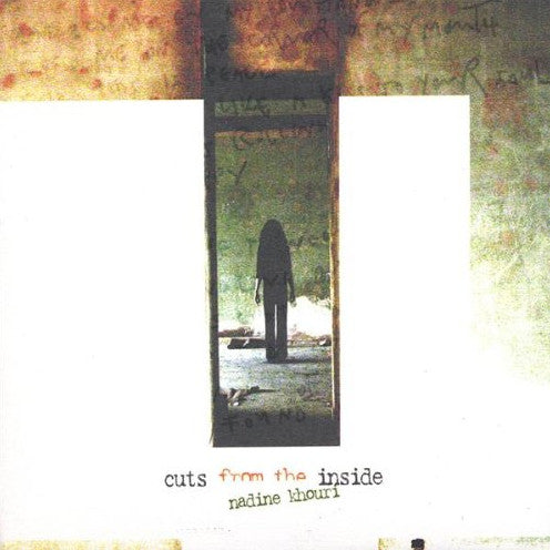 Nadine Khouri : Cuts From The Inside (CD, Album)