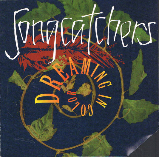 Songcatchers : Dreaming In Color (CD, Album)