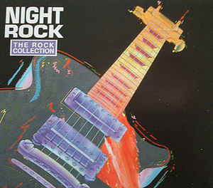 Various : The Rock Collection: Night Rock (2xCD, Comp)