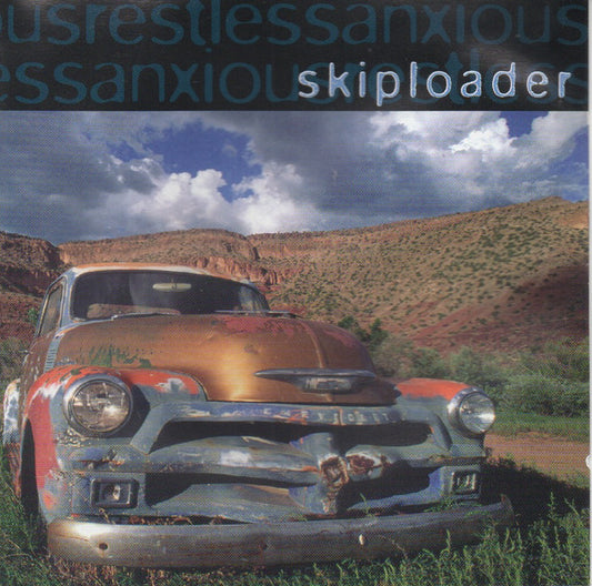 Skiploader : Anxious, Restless (CD, EP)