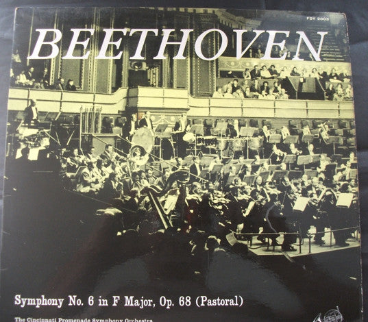 Beethoven* - Cincinnati Promenade Symphony Orchestra, Arne Johannsen : Symphony No. 6 In F Major, Op. 68 (Pastoral) (LP)