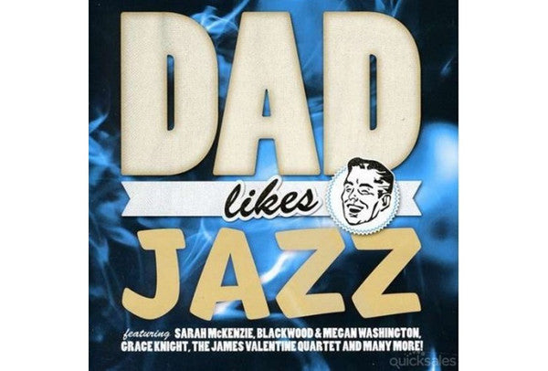Various : Dad Likes Jazz (CD, Album, Comp)