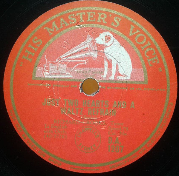 Richard Crooks (2) : You Are My Heart's Delight / Just Two Hearts And A Waltz Refrain (Shellac, 10")