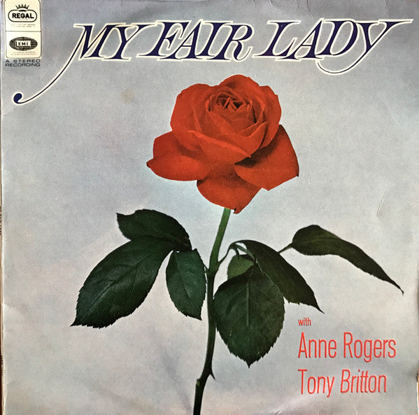 Tony Britton, Anne Rogers, Jon Pertwee With Clive Rogers : My Fair Lady (LP)