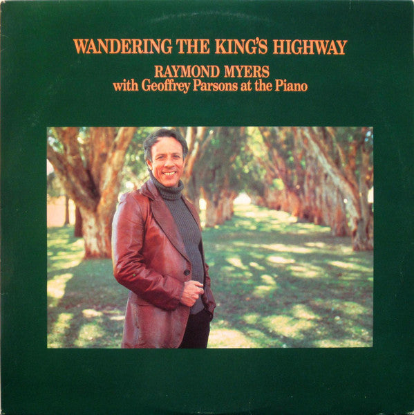 Raymond Myers (2)  With Geoffrey Parsons (2) : Wandering The King's Highway (LP, Album)