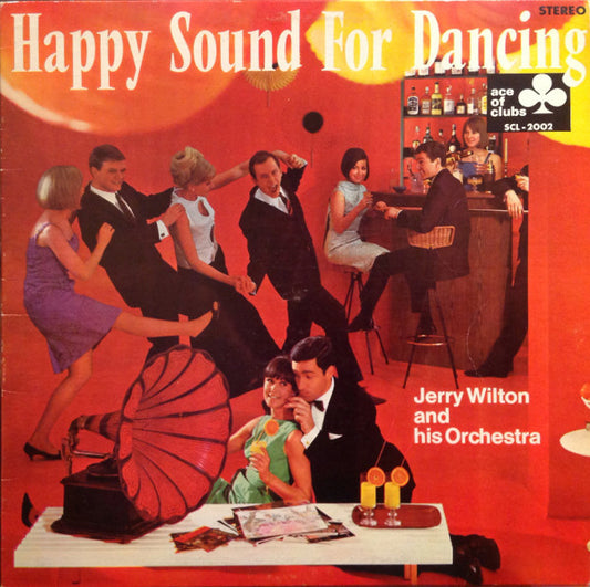 Jerry Wilton And His Orchestra* : Happy Sound For Dancing (LP)