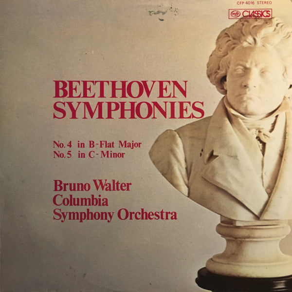Ludwig van Beethoven, Bruno Walter, Columbia Symphony Orchestra : Beethoven Symphonies: No. 4 In B-Flat Major; No. 5 in C-Minor (LP, Album)