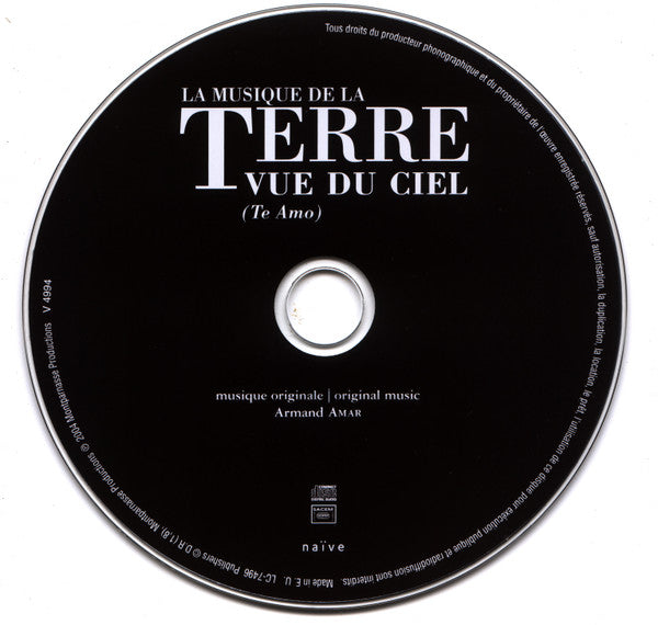 Armand Amar : La Terre Vue Du Ciel (Te Amo) (CD, Album)
