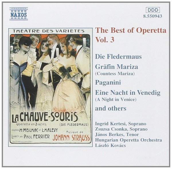 Ingrid Kertesi, Zsuzsa Csonka, János Berkes, Hungarian Operetta Orchestra*, László Kovács : The Best of Operetta, Vol.3 (CD)