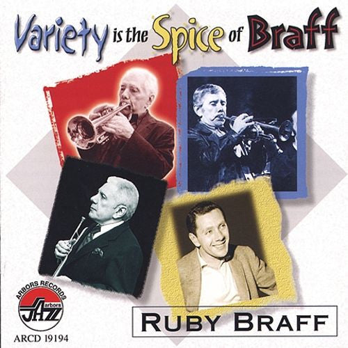 Ruby Braff : Variety Is The Spice Of Braff (CD, Album)