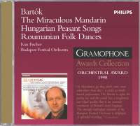 Bartók* / Budapest Festival Orchestra, Iván Fischer*, Hungarian Radio Chorus* : The Miraculous Mandarin (Complete Ballet) · Hungarian Peasant Songs · Roumanian Folk Dances (CD, Album, RE)