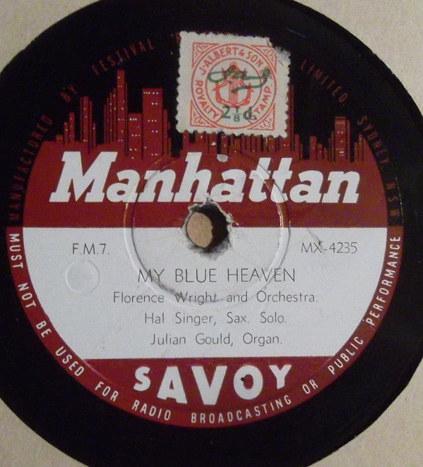 Florence Wright : I Went To Your Wedding / My Blue Heaven (Shellac, 10")