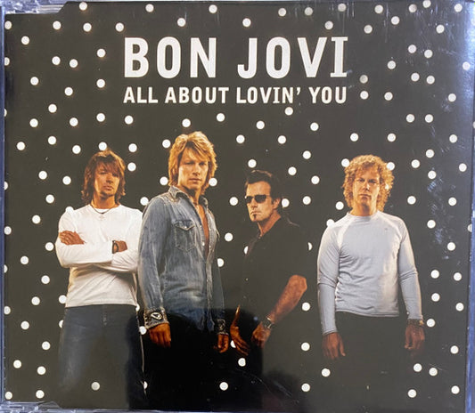 Bon Jovi : All About Lovin' You (CD, Single, Enh)