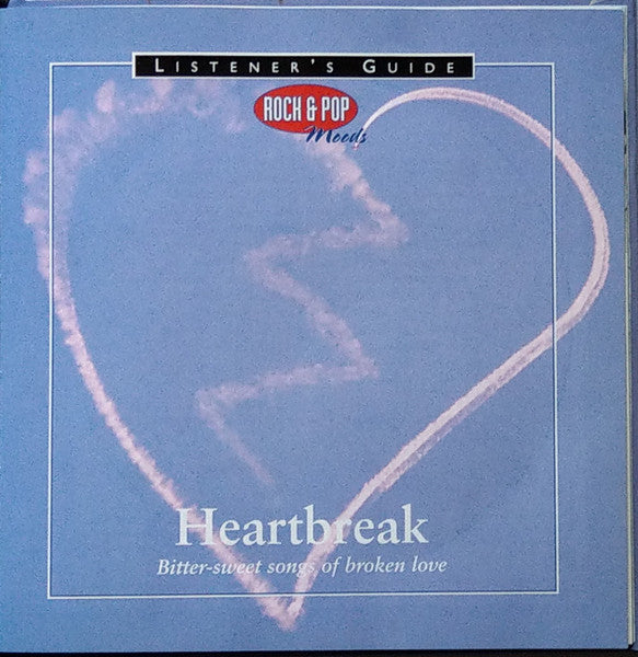 Various : Rock & Pop Moods: Heartbreak (CD, Comp, Club)