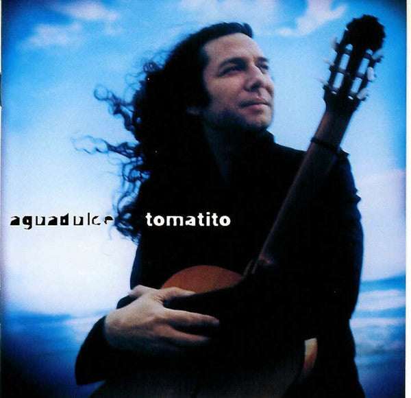 Tomatito : Aguadulce (CD, Album)
