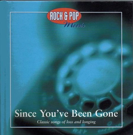 Various : Rock & Pop Moods: Since You've Been Gone (CD, Comp, Club)