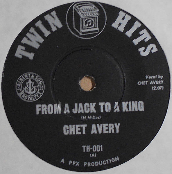 Chet Avery / Tim Reynolds (2) : From A Jack To A King / Little Town Flirt (7", Single)