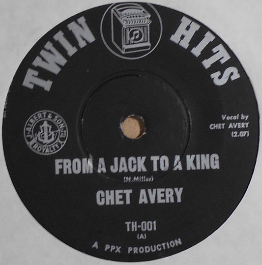 Chet Avery / Tim Reynolds (2) : From A Jack To A King / Little Town Flirt (7", Single)
