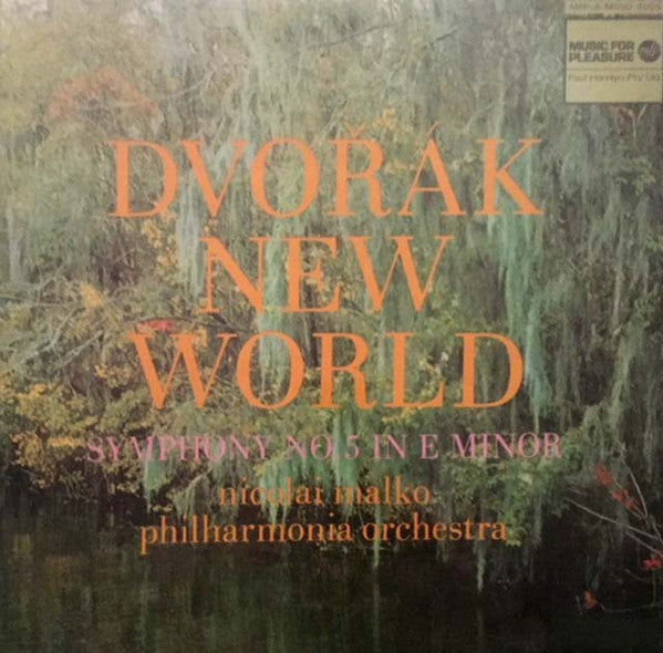 Antonín Dvořák, Nicolai Malko, Philharmonia Orchestra : Dvořák New World - Symphony No. 5 In E Minor  (LP, Mono)
