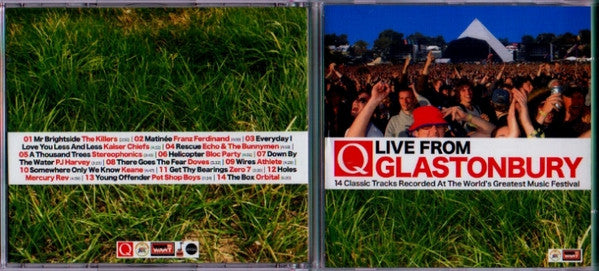 Various : Q Live From Glastonbury (14 Classic Tracks Recorded At The World's Greatest Music Festival) (CD, Comp)