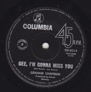 Graham Chapman* : Gee, I'm Gonna Miss You (7", Single)
