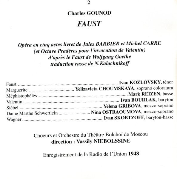 Charles Gounod - Марк Рейзен, Иван Козловский, Елизавета Шумская, Иван Бурлак, Bolshoi Theatre Orchestra, Василий Небольсин : Faust (3xCD, RE, RM)