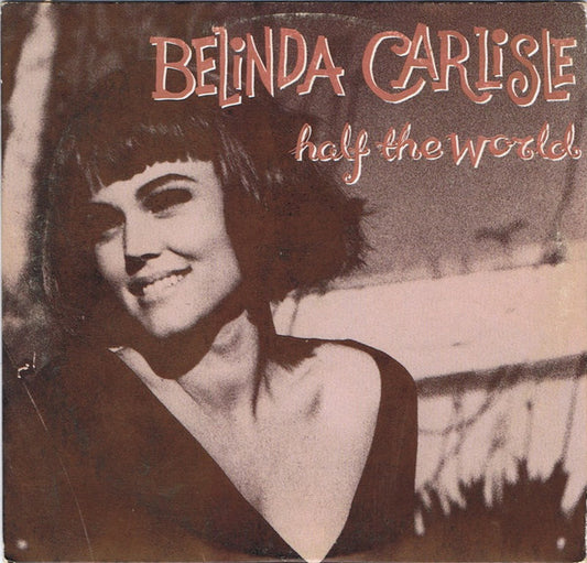Belinda Carlisle : Half The World (CD, Single)