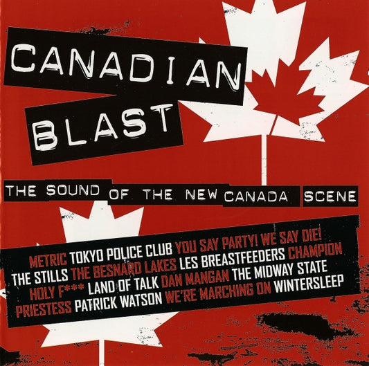 Various : Canadian Blast - The Sound Of The New Canada Scene (CD, Album, Comp)