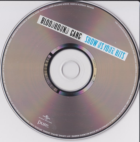 Bloodhound Gang : Show Us Your Hits (CD, Comp)