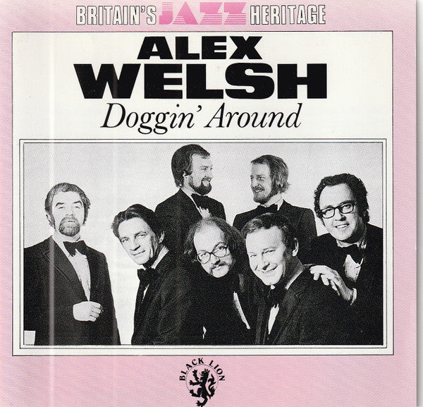 Alex Welsh : Doggin' Around (CD, Album, Comp, RE)