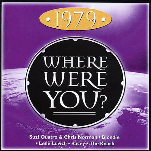 Various : Where Were You? 1979 (CD, Album, Comp)