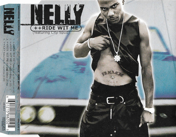 Nelly Featuring City Spud : Ride Wit Me (CD, Single)