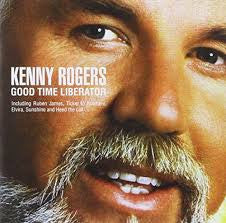 Kenny Rogers : Good Time Liberator (CD, Comp)
