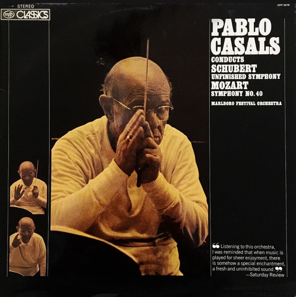 Pablo Casals Conducts Schubert* / Mozart* - Marlboro Festival Orchestra : Unfinished Symphony / Symphony No. 40 (LP, Album)