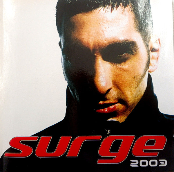 Surge (4) : Surge 2003  (2xCD, Comp + VCD, Comp, Mixed)