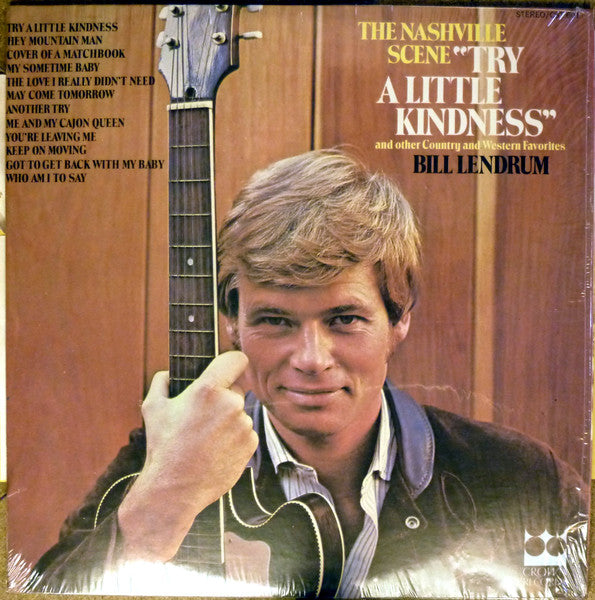 Bill Lendrum : Try A Little Kindness (LP, Album)