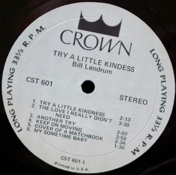 Bill Lendrum : Try A Little Kindness (LP, Album)