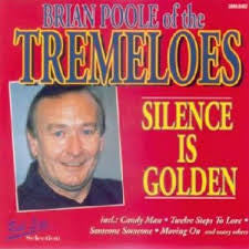 Brian Poole : Silence Is Golden (CD, Comp)