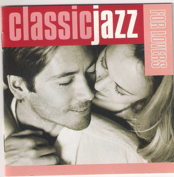 Various : Classic Jazz For Lovers (2xCD, Comp)