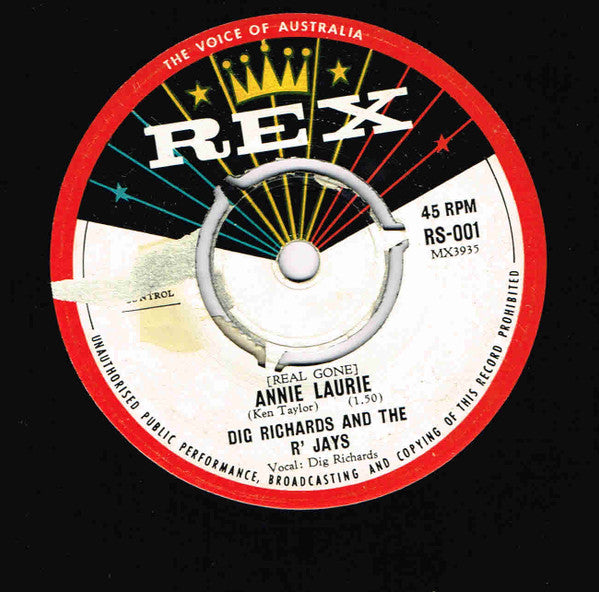 Dig Richards And The R' Jays : (Real Gone) Annie Laurie (7", Single, Mono)
