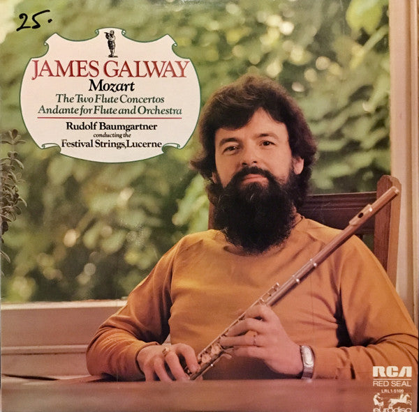 James Galway, Festival Strings Lucerne, Rudolf Baumgartner - Wolfgang Amadeus Mozart : The Two Flute Concertos And Andante For Flute And Orchestra (LP)