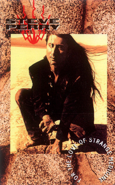 Steve Perry : For The Love Of Strange Medicine (Cass, Album, Dol)