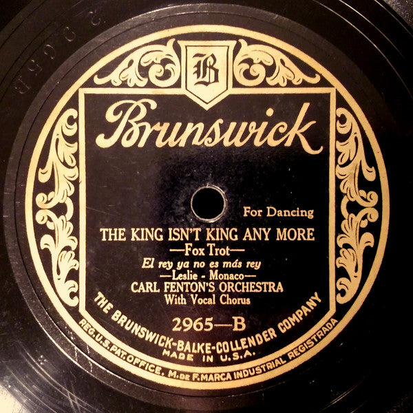 Carl Fenton's Orchestra : The Farmer Took Another Load Away! Hay! Hay! / The King Isn't King Any More (Shellac, 10")